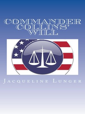 cover image of Commander Collins' Will